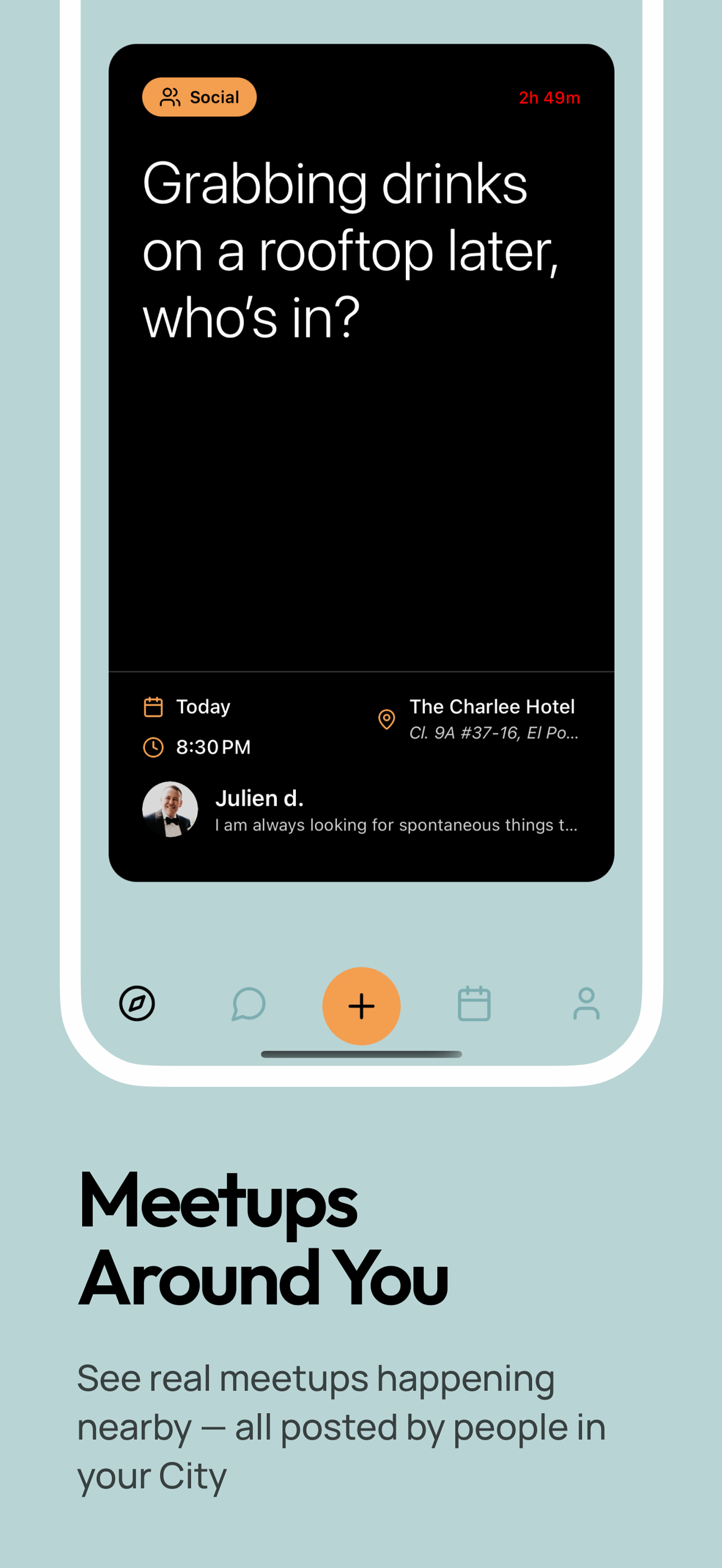 Meetups Around You - See real meetups happening nearby, all posted by people in your city